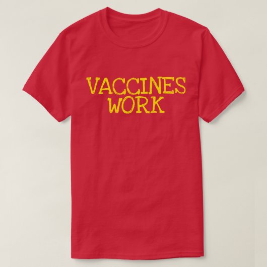 T-shirt Le travail des vaccins (Design devant)