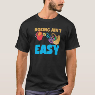 T-shirt Le travail du jardinier n'est pas facile  Jardinag