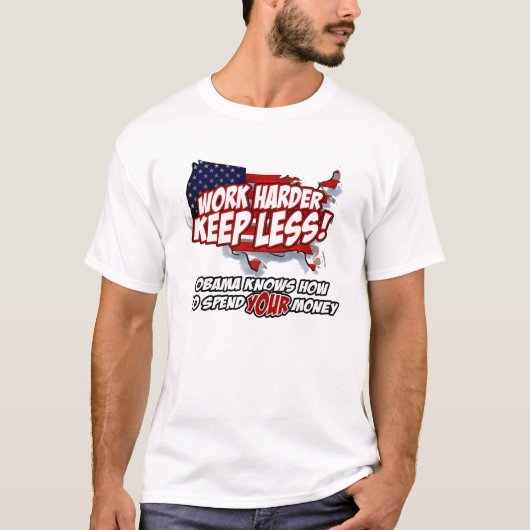T-shirt le travail dur… gardent moins ! (Devant)