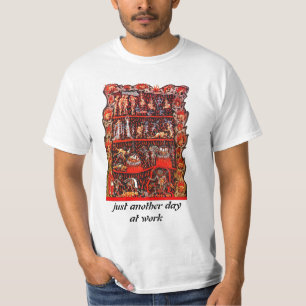 T-shirt Le travail est chemise d'enfer