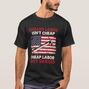 T-shirt Le travail qualifié n'est pas bon marché - Syndica