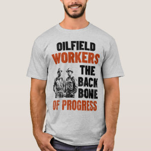 T-shirt Le Travailleur Du Terrain Le Fond Du Progrès Oilma