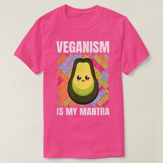 T-shirt Le Véganisme mignon Est Mon Mantra Avocado (Design devant)