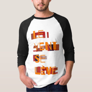 T-shirt Le Vent Se Leve, Français