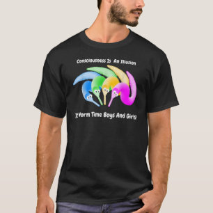 T-shirt Le ver sur une conscience à cordes est une illusi