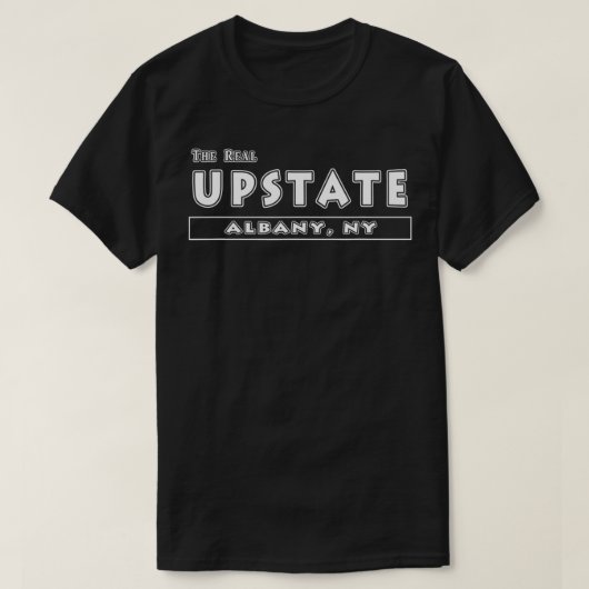 T-shirt Le Véritable cadeau Upstate Albany NY New York Fun (Design devant)