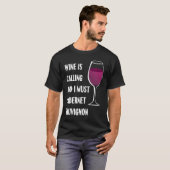 T-shirt Le Vin Appelle Je Dois Cabernet Sauvignon Vacances (Devant entier)