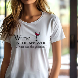 T-shirt Le vin est la réponse drôle citation de vin