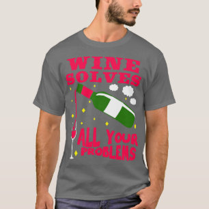 T-shirt Le vin résout tous vos problèmes