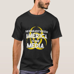 T-shirt Le Virus Le Plus Mortel En Amérique Est Le Retour