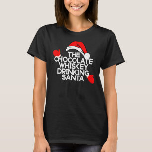 T-shirt Le Whiskey Chocolat Boire Père Noël Drôle Vacances