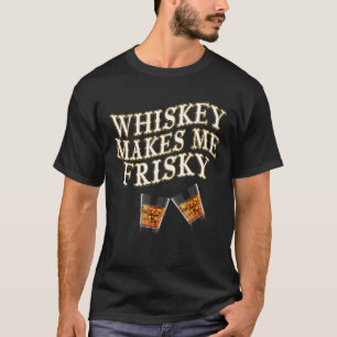 T-shirt Le Whiskey Me Rend Frivole