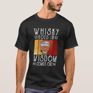 T-shirt Le Whisky Entre La Sagesse Sort