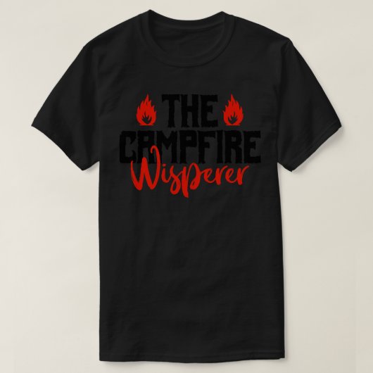 T-shirt Le Whisperer du feu de camp (Design devant)