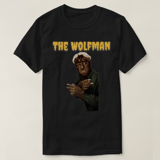 T-shirt Le Wolfman, les films monstres classiques, n'est-c (Design devant)