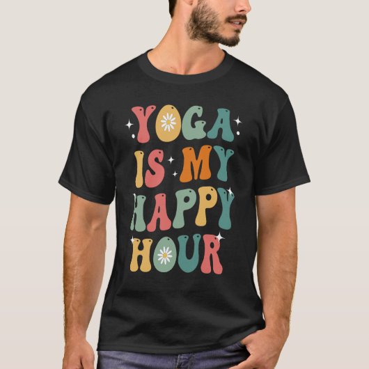 T-shirt Le yoga est mon Heureuse Heure Drôle Méditation Su (Devant)