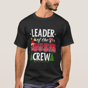 T-shirt Leader De L'Équipage Cousin Christmas Père Noël Co
