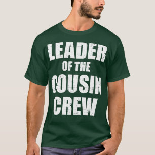 T-shirt Leader de l'équipe de cousin