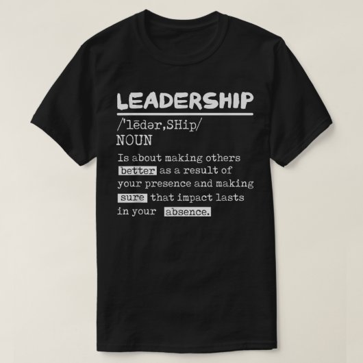 T-shirt Leadership Definition Leader Office Teamwork Influ (Design devant)