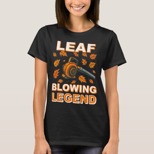 T-shirt Leaf Blower Shirt Men Funny Lawn Care Leaf Blowing (Devant)