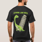 T-shirt Leaning Long-Neck Cute Brachiosaurus & Leaning Tow (Dos)
