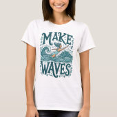 T-shirt L'Eau Est Mon Endroit Heureux Surfer Girl Riding W (Devant)