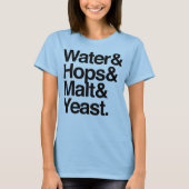 T-shirt L'eau et houblon et malt et levure (Devant)