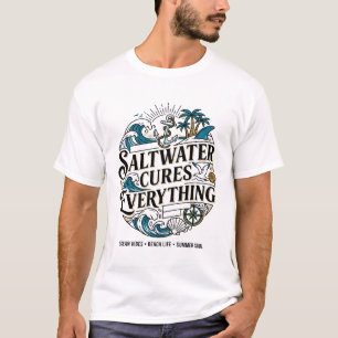 T-shirt L'eau salée guérit tout Thème nautique océanique