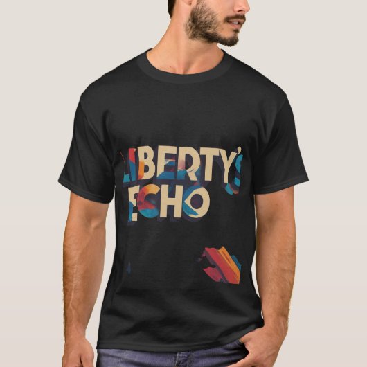 T-shirt L'écho de la liberté (Devant)