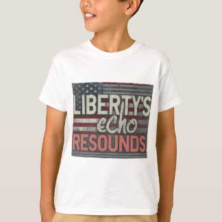 T-shirt L'écho de la liberté résonne.