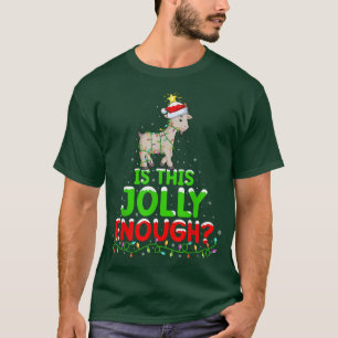 T-shirt L'Éclairage De Noël Est Ce Jolly Assez Chèvre Noël