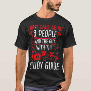 T-shirt L'école de médecine doit avoir PA Guide d'études d