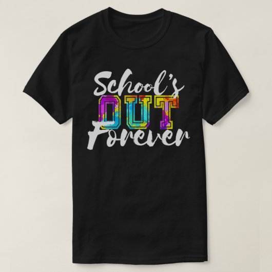 T-shirt L'école est dehors pour toujours Retraité et aimer (Design devant)
