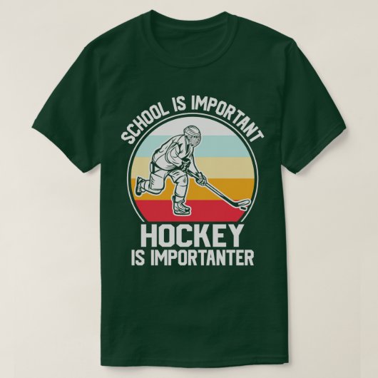 T-shirt L'école est important Le hockey est important Retr (Design devant)