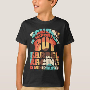 T-shirt L'École Est Importante, Mais La Course Rrel Est Im
