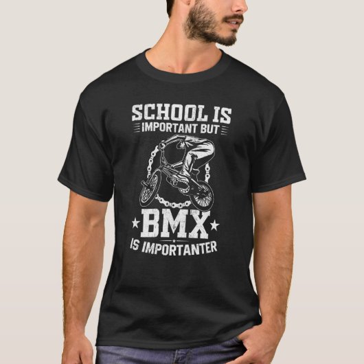 T-shirt L'École Est Importante, Mais Le Bmx Est Important, (Devant)