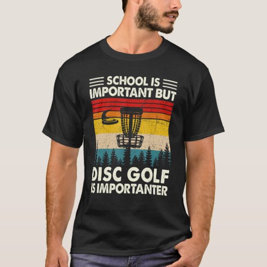 T-shirt L'École Est Importante, Mais Le Disk Golf Est Impo (Devant)