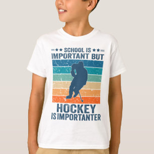 T-shirt L'École Est Importante Mais Le Hockey Est Importan