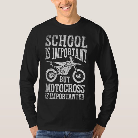 T-shirt L'École Est Importante, Mais Le Motorcross Est Imp (Devant)