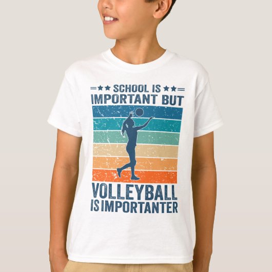T-shirt L'École Est Importante, Mais Le Volley Est Importa (Devant)