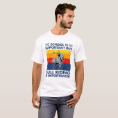 T-shirt L'École Est Importante, Mais L'Équitation À Taurea (Devant entier)