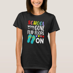 T-shirt L'École Est Partis Des Flip Flops Sur Les Vacances