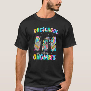 T-shirt L'École Préscolaire Avec Mes Gnomies Attache Le Dy