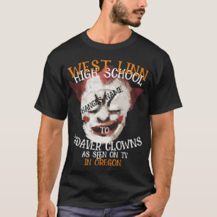 T-SHIRT L'ÉCOLE SECONDAIRE WEST LINN AUX CLOWNS CADAVRES N