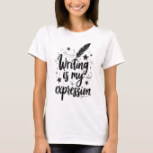 T-shirt l'écriture est mon expression (Devant)