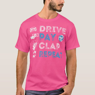 T-shirt Lecteur Paie Payer Clap Répéter Manger Sleep Water