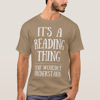 T-shirt Lecture amusante Lecture Citation Lecteur Livre Lo