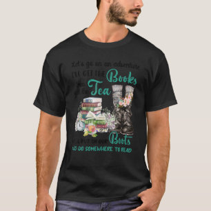 T-shirt Lecture Bibliothécaire Lecteurs Je vais avoir les