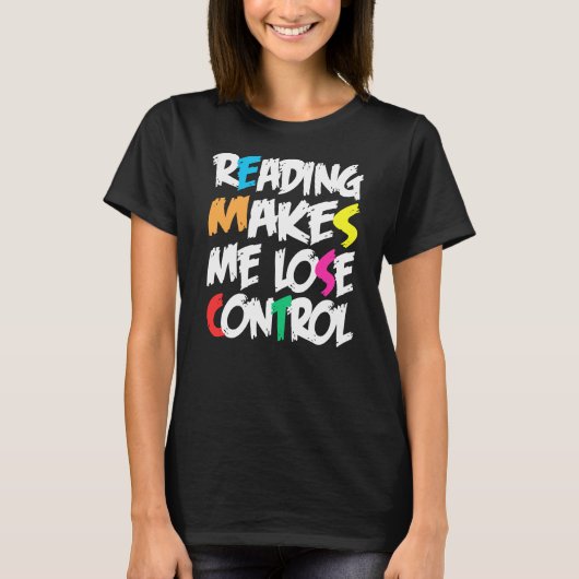 T-shirt Lecture Books Perdre le contrôle (Devant)
