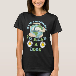 T-shirt Lecture C'est un jour merveilleux pour lire un liv